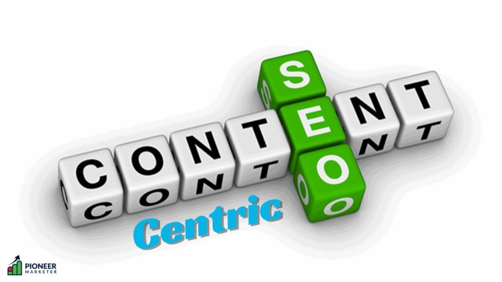 Content-Centric SEO