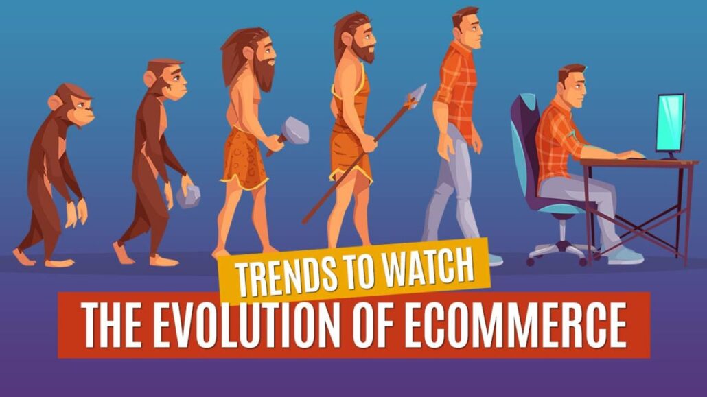 The Evolution of E-Commerce