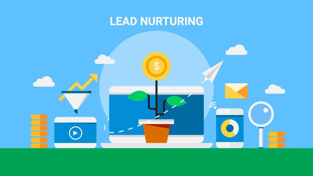 Building Relationships and Nurturing Leads 