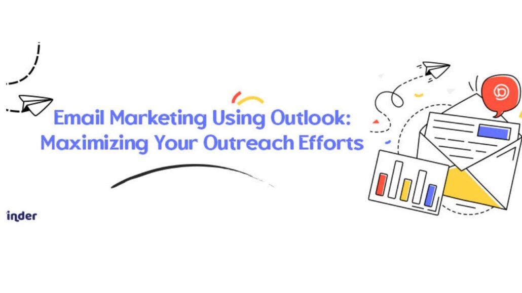 Using Outlook for Email Marketing
