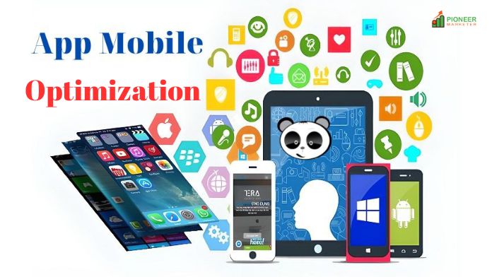 mobile app optimization