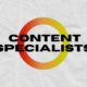 What are Content Specialists