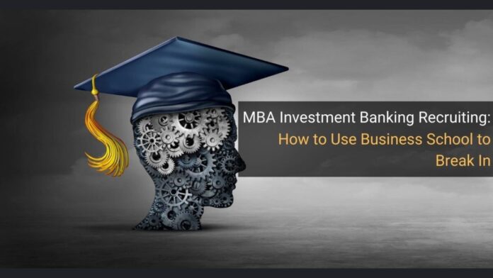 Do I Need an MBA for Investment Banking